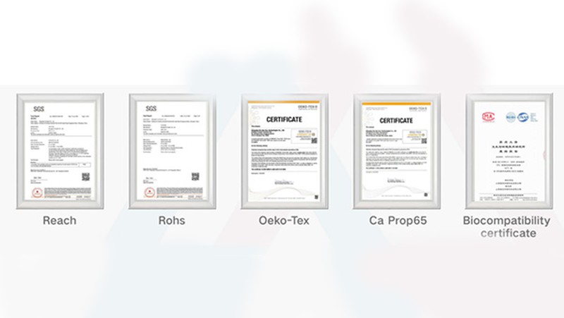Reach Rohs Oeko-Tex Ca Prop65 Biocompatibility Certificates Reach Rohs Oeko-Tex Ca Prop65 Biocompatibility Certificates
